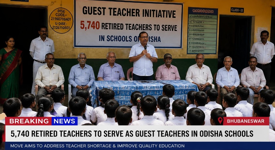 Odisha to Engage 5,740 Retired Teachers as Guest Teachers in Schools